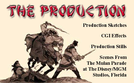 The Mulan Production