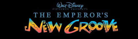 Walt Disney Pictures' The Emperor's New Groove