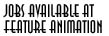 Jobs Available At Feature Animation